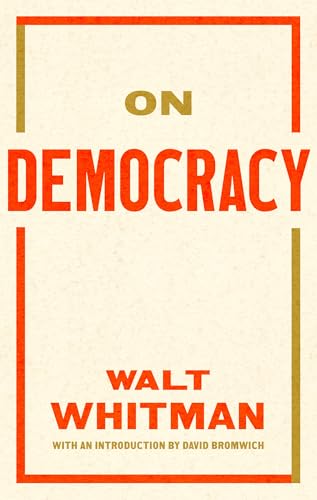 On Democracy (Library of America Broadsides Book 3)