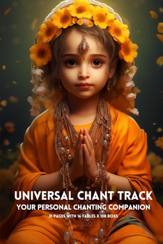 UNIVERSAL CHANT TRACK: Your Personal Chanting Companion.