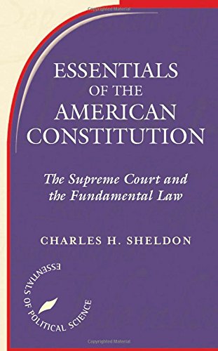 Essentials of the American Constitution 0813368545 Book Cover