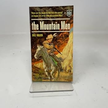 Paperback The Mountain Men Book