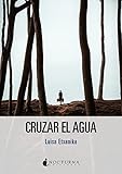 Cruzar el agua: 46 (Noches Blancas)
