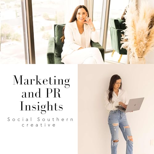 Marketing and PR Insights with Social Southern Creative copertina