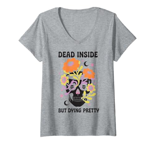 Donna Dead Inside But Dying Pretty Halloween Boho Maglietta con Collo a V