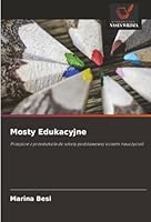 Mosty Edukacyjne (Polish Edition) 6209003486 Book Cover