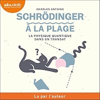 Schrödinger à la plage livre audio