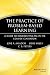 The Practice of Problem-Based Learning: A Guide to Implementing PBL in the College Classroom
