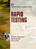 Rapid Testing (Software Quality Institute Series)