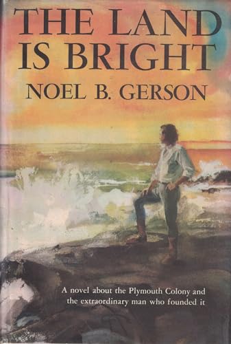 The Land is Bright B002CC3XUS Book Cover