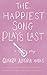 The Happiest Song Plays Last