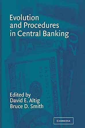Evolution and Procedures in Central Banking Reissue Edition book cover