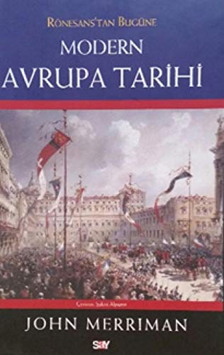 Rönesanstan Bugüne Modern Avrupa Tarihi Ciltli