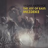  The Joy Of East: Mezdeke
