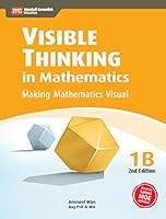 Visible Thinking in Mathematics, 1B 9810196822 Book Cover