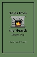 Tales from the Hearth Volume Two 1479303305 Book Cover
