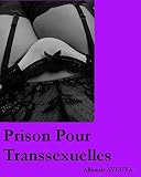 Prison pour Transsexuelles