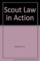 The Scout Law in Action: Resources for Understanding and Living the Scout Law 0687370280 Book Cover