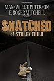 Snatched: A Stolen Child