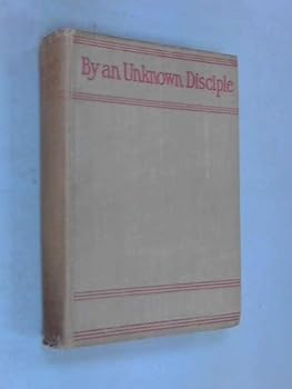 Hardcover By an Unknown Disciple Book