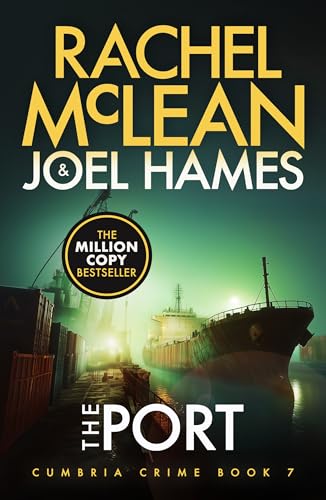The Port (Cumbria Crime Book 7)