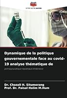Dynamique de la politique gouvernementale face au covid-19 analyse thématique de 620526899X Book Cover