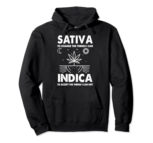 Indica Sativa Meme Funny Weed 420 Ropa de cannabis Stoner Sudadera con Capucha
