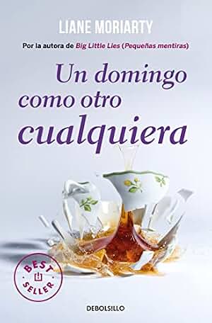 Un domingo como otro cualquiera (Best Seller | Ficción)