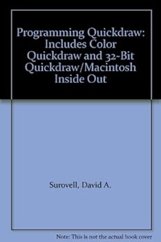 Paperback Programming Quickdraw: Includes Color Quickdraw and 32-Bit Quickdraw/Macintosh Inside Out Book