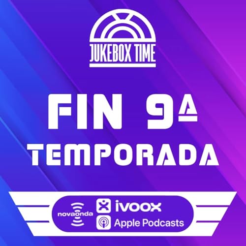 9x27 | Especial Fin 9️⃣&ordf; Temporada