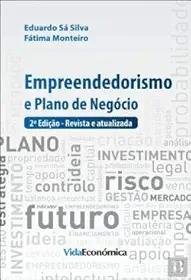 Empreendedorismo e Plano de Negócios (2ª Edição revista e atualizada)