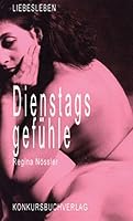 Dienstagsgefuhle 3887697146 Book Cover
