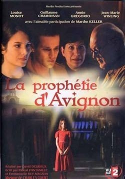 The prophecy of Avignon [DVD] (2007) Annie Gregorio; Madinier Bruno, Louise Monot