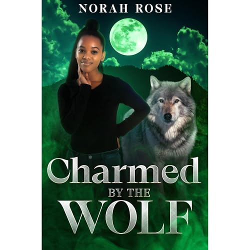 Charmed by the Wolf Audiolibro Por Norah Rose arte de portada