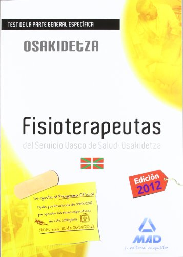 Fisioterapeutas, Servicio Vasco de Salud-Osakidetza. Test de la parte general específica