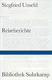  Reiseberichte (Bibliothek Suhrkamp)