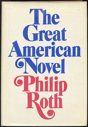 The Great American Novel. B002FDLIC4 Book Cover