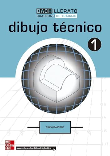 CUTX DIBUJO TECNICO. 1. BACHILLERATO. CUADERNO DE TRABAJO - 9788448148942 (SIN COLECCION)