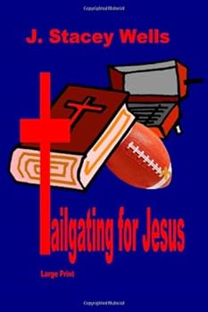 Paperback Tailgating for Jesus Book