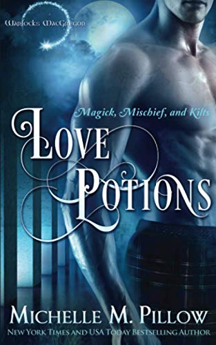 Love Potions (Warlocks MacGregor)