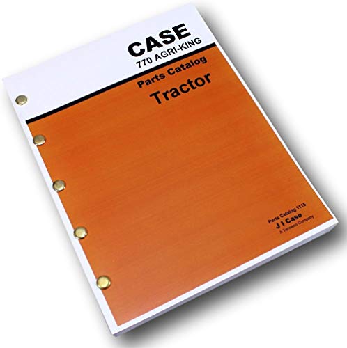 J I Case 770 Agri-King Tractor Parts Catalog Manual List No.1115 New Print