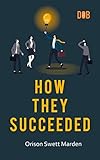  How They Succeeded (English Edition)