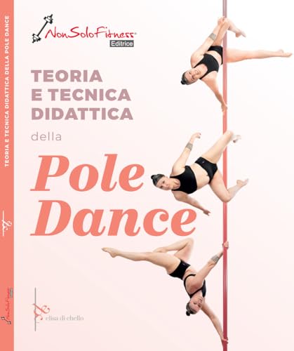 Teoria tecnica e didattica della pole dance