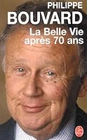 La Belle vie après 70 ans 2253111503 Book Cover