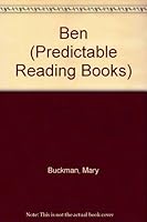 Ben (Buckman, Mary. Predictable Reading Books.) 1879414090 Book Cover