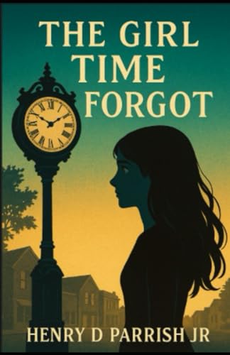 The Girl Time Forgot (June Calloway Mystery Series)