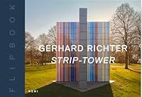 Gerhard Richter: Strip Tower: Flip Book 1911736361 Book Cover