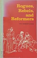 Rogues Rebels and Reformers: Political History Urban Crime 080390827X Book Cover