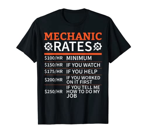 Mechanic Car Garage - Mechanic Rates Camiseta