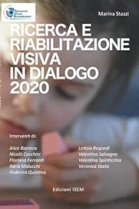 Ricerca e Riabilitazione visiva in dialogo 2020