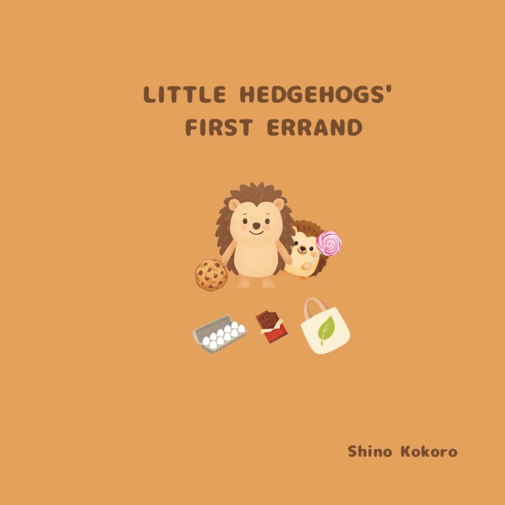 Little Hedgehogs' First Errand