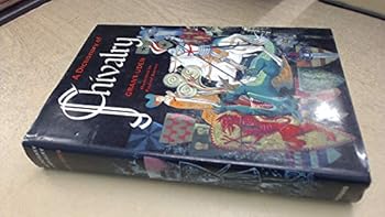 Hardcover A dictionary of chivalry; Book